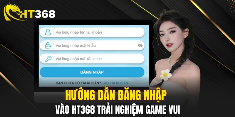 Đăng nhập đơn giản thông qua hướng dẫn từ chuyên gia 